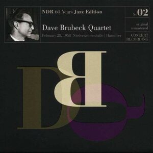 NDR 60 Years Jazz Edition No. 03 - Dave Brubeck Quartet