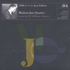 NDR 60 Years Jazz Edition No. 04 (Vinyl) - Modern Jazz Quartet