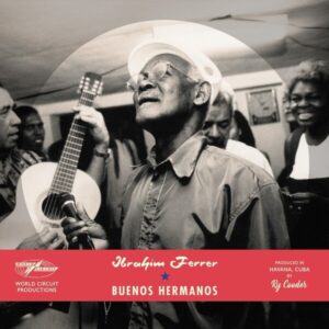 Buenos Hermanos (Vinyl) - Ibrahim Ferrer