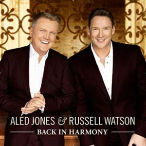 Back In Harmony - Aled Jones & Russell Watson