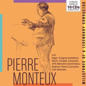 Milestones Of A Legendary Conductor - Pierre Monteux