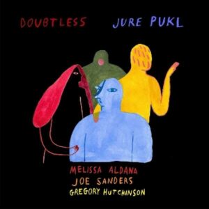 Doubtless (Vinyl) - Jure Pukl