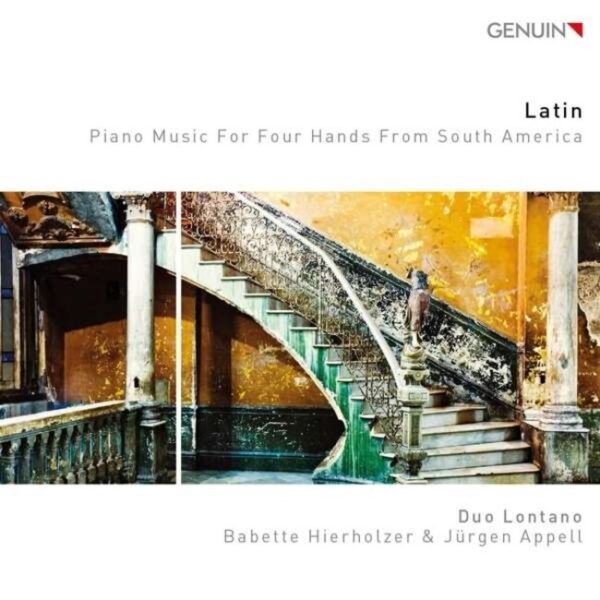 Latin, Piano Music For Four Hands From South America - Duo Lontano