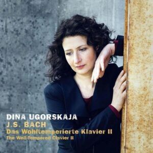 Bach: The Well-Tempered Clavier II - Dina Ugorskaja