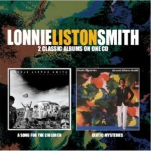 A Song For The Children / Exotic - Lonnie Smith