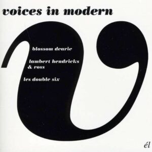 Voices In Modern - Dearie Blossom