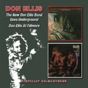 New Don Ellis Band Goes Underground - Don Ellis