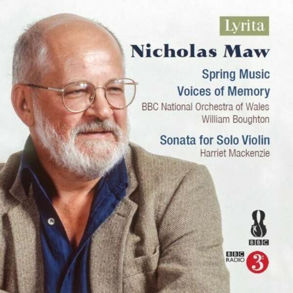 Nicholas Maw: Spring Music For Orchestra - William Boughton