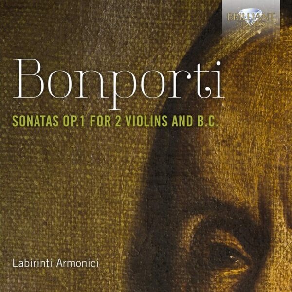 Bonporti: Sonatas Op. 1 For 2 Violins And B.C. - Labirinti Armonici