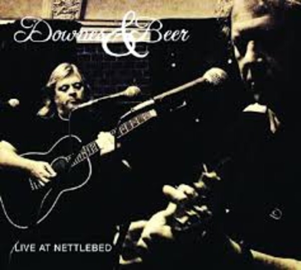 Live In Nettlebed - Paul Downs & Phil Beer