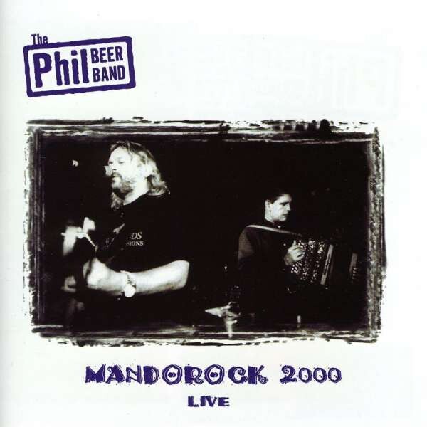Mandorock Live 2000 - Phil Beer