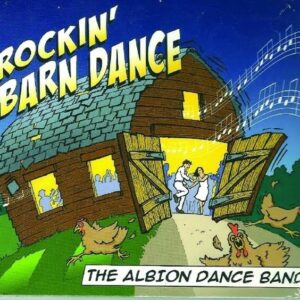 Rockin' Barn Dance - Albion Dance Band