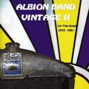 Albion Band Vintage II: On The Road - Albion Band