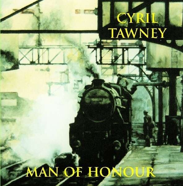 Man Of Honour - Cyril Tawney