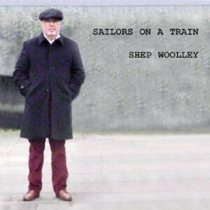 Sailors On A Train - Shep Woolley