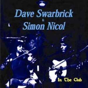 In The Club - Dave Swarbrick & Simon Nicol