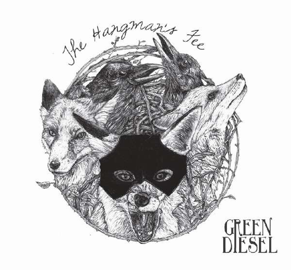 Hangmans Fee - Green Diesel