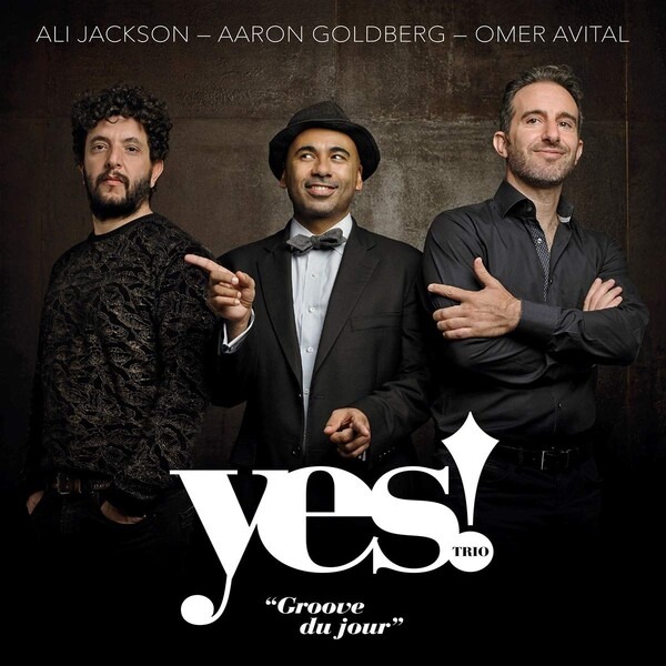 Groove Du Jour (Vinyl) - Yes! Trio