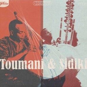 Toumani & Sidiki - Toumani Diabate & Sidiki