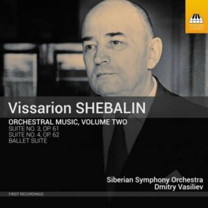 Vissarion Shebalin: Orchestral Music Vol.2 - Dmitry Vasiliev