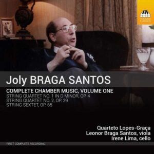 Joly Braga Santos: Complete Chamber Music, Vol.1 - Irene Lima