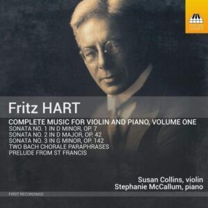 Fritz Hart: Complete Music For Violin And Piano, Vol. 1 - Susan Collins