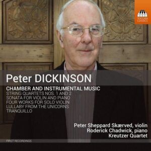 Peter Dickinson: Chamber And Instrumental Music - Peter Sheppard Skarved