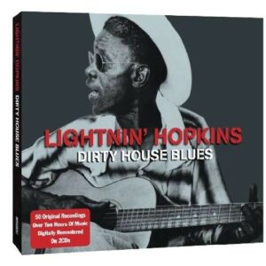 Dirty House Blues - Lightnin' Hopkins