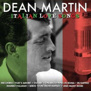 Italian Love Songs - Dean Martin