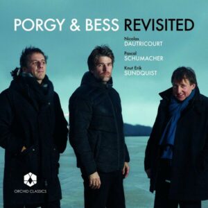 Porgy And Bess Revisited - Nicolas Dautricourt