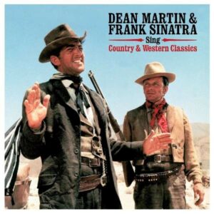 Sings Country & Western Classics (Vinyl) - Dean Martin & Frank Sinatra