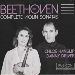 Beethoven: Complete Violin Sonatas - Chloe Hanslip