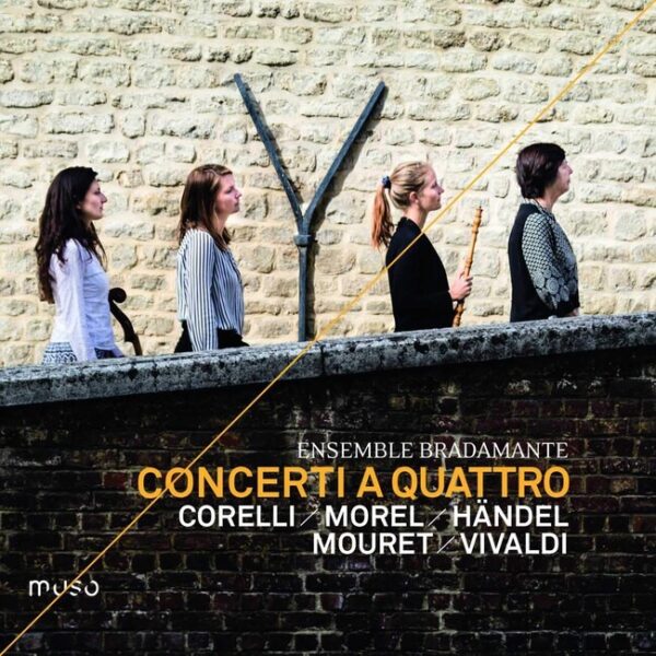 Concerti A Quattro - Ensemble Bradamante
