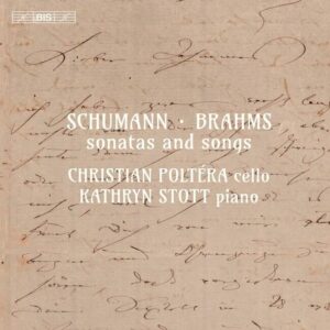 Brahms / Schumann: Sonatas And Songs - Christian Poltera