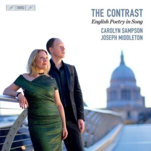 The Contrast, English Poetry In Song - Carolyn Sampson