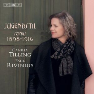Jugendstil, Songs 1898-1916 - Camilla Tilling