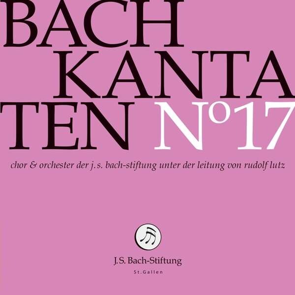 Bach Kantaten No 17 - Rudolf Lutz