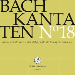 Bach Kantaten No 18 - Rudolf Lutz