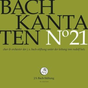 Bach Kantaten No 21 - Rudolf Lutz