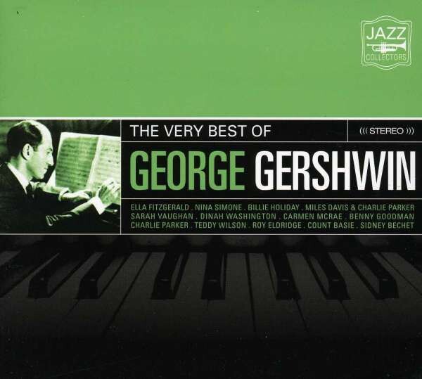The Very Best Of - George Gershwin