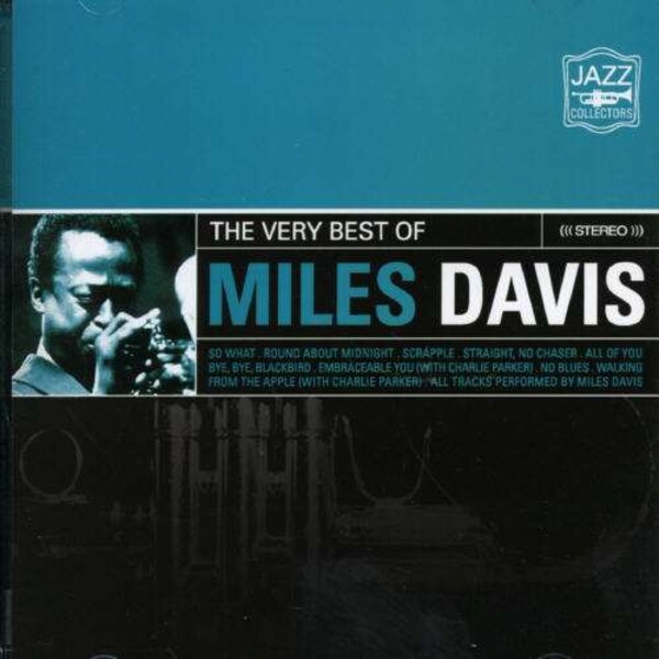 The Very Best Of - Miles Davis