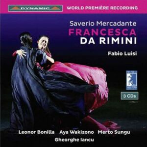 Saverio Mercadante: Francesca Da Rimini - Fabio Luisi