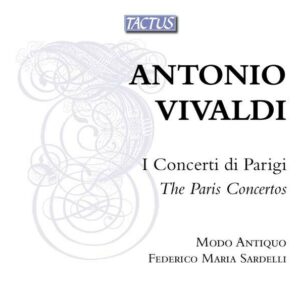 Antonio Vivaldi: The Paris Concertos - Modo Antiquo
