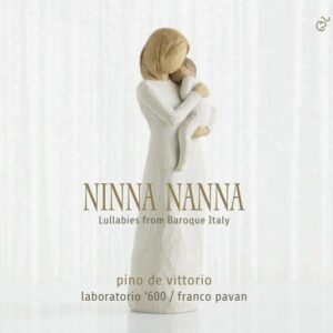 Ninna Nanna: Lullabies From Baroque Italy - Pino de Vittorio