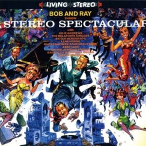 Throw A Stereo Spectacular - Bob And Ray
