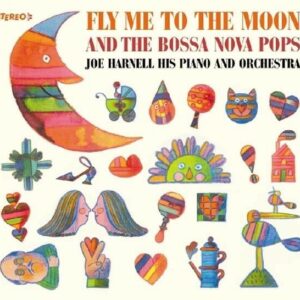 Fly Me to the Moon / Bossa Nova Pops - Joe Harnell