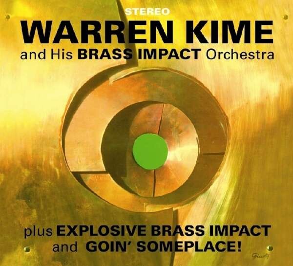 Brass Impact / Explosive Brass Impact - Warren Kime & His Brass