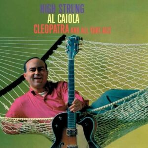 High Strung / Cleopatra - Al Caiola