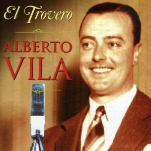 El Trovero - Alberto Vila