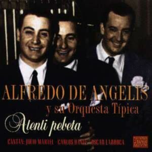 Atenti Pebeta - Alfredo De Angelis